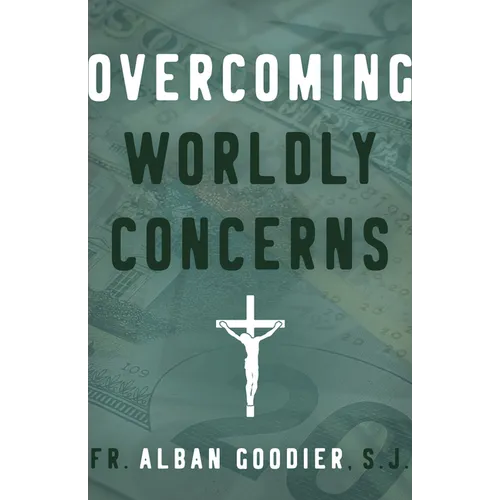 Overcoming Worldly Concerns