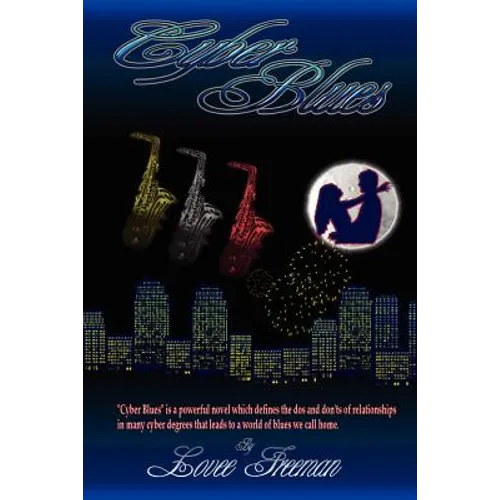 Cyber Blues