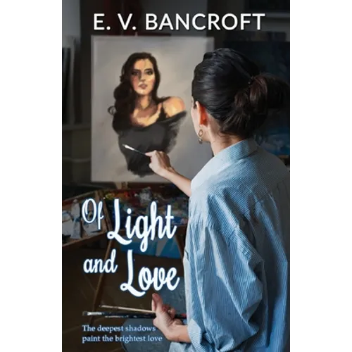 Of Light and Love