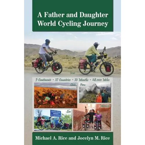 A Father and Daughter World Cycling Journey