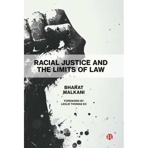 Racial Justice and the Limits of Law