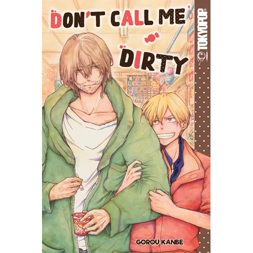 Don't Call Me Dirty