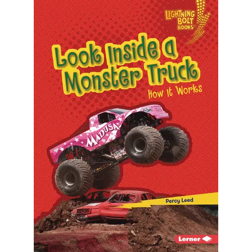Look Inside a Monster Truck: How It Works
