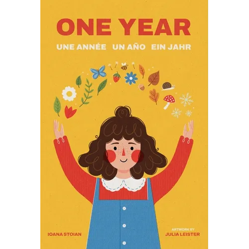 One Year: Une Année Un Año Ein Jahr