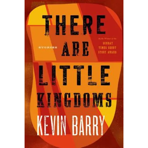 There Are Little Kingdoms