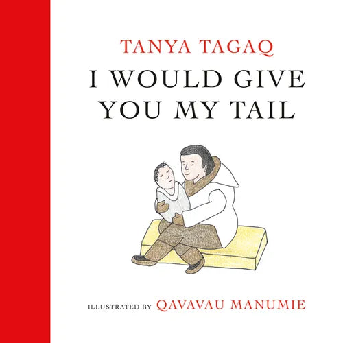 I Would Give You My Tail