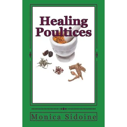 Healing Poultices