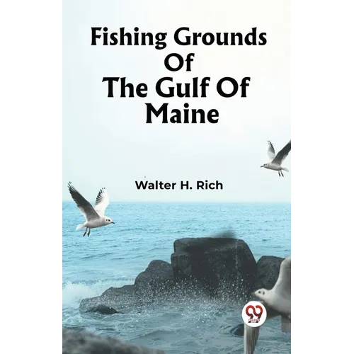 Fishing Grounds Of The Gulf Of Maine