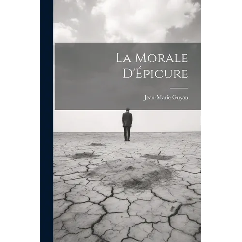 La Morale D'Épicure