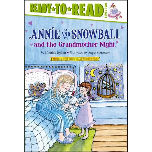 Annie and Snowball and the Grandmother Night: Ready-To-Read Level 2