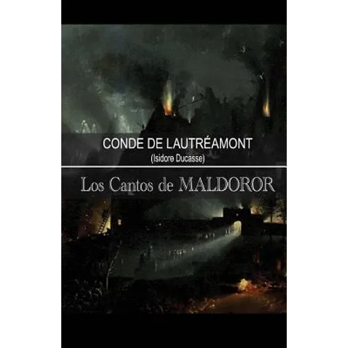 Los Cantos de Maldoror: Conde de Lautréamont