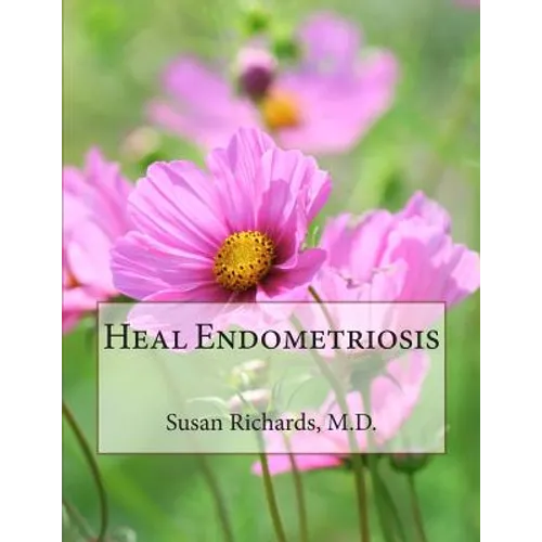 Heal Endometriosis