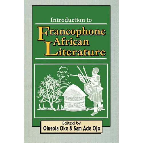 Introduction to Francophone African Literature