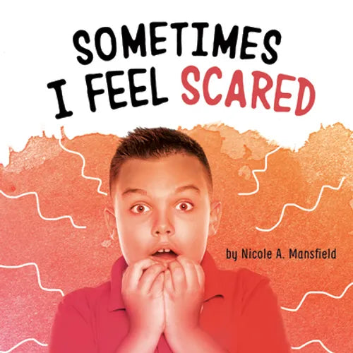 Sometimes I Feel Scared