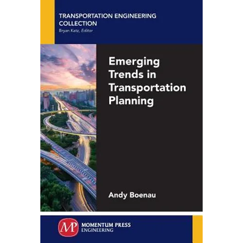 Emerging Trends in Transportation Planning