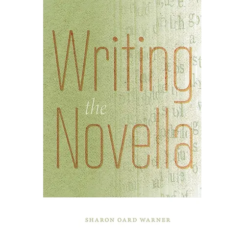 Writing the Novella