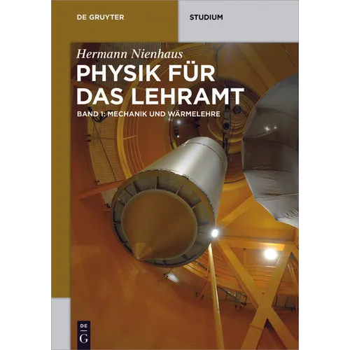 Mechanik und Wärmelehre
