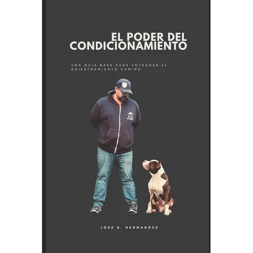 El Poder del Condicionamiento