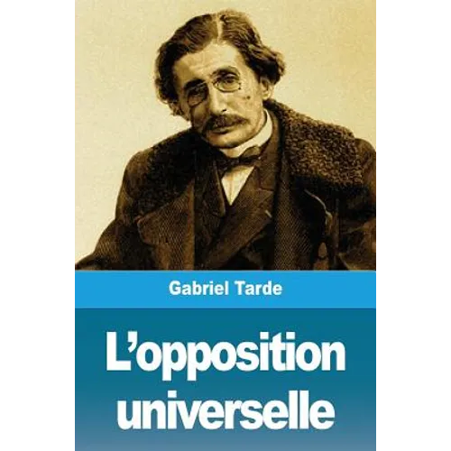 L'opposition universelle