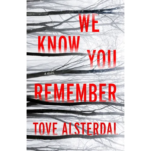We Know You Remember