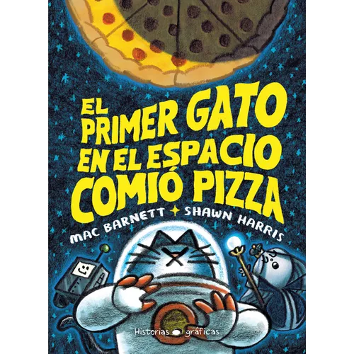 El Primer Gato En El Espacio Comió Pizza / The First Cat in Space Eats Pizza