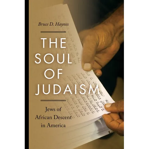 The Soul of Judaism: Jews of African Descent in America