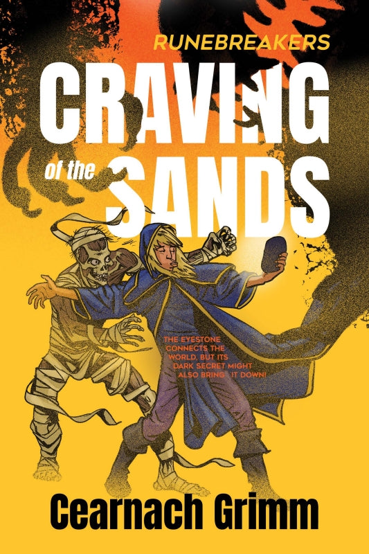 Craving of the Sands: A Runebreakers novel Book