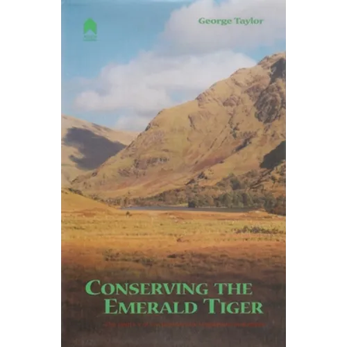 Conserving the Emerald Tiger: The Politics of Environmental Regulation in Ireland