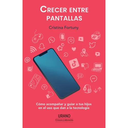 Crecer Entre Pantallas