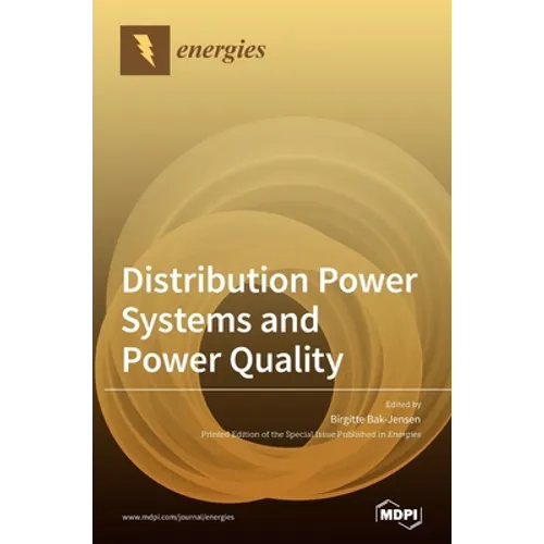 Distribution Power Systems and Power Quality