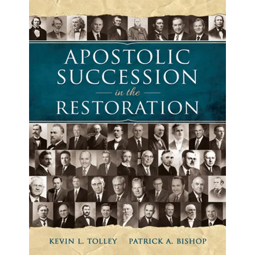 Apostolic Succession in the Restoration