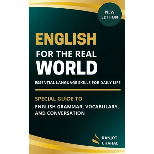 English for the Real World: Essential Language Skills for Daily Life