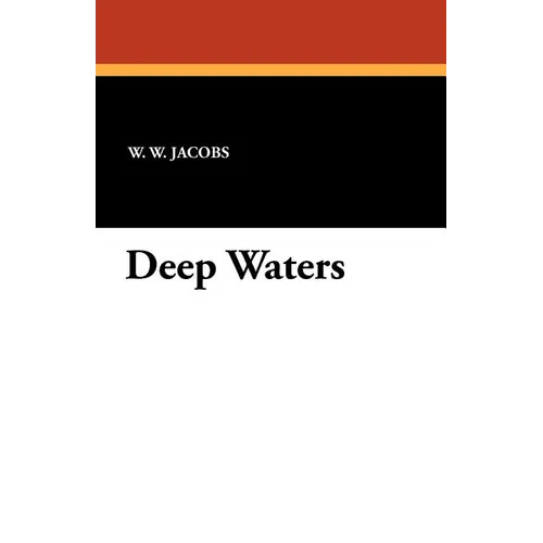 Deep Waters