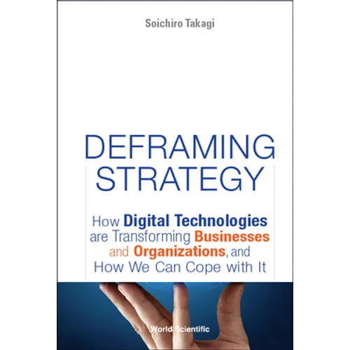 Deframing Strategy