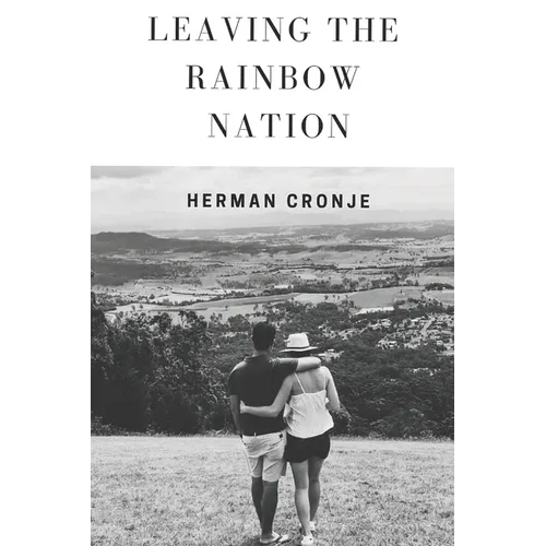 Leaving The Rainbow Nation