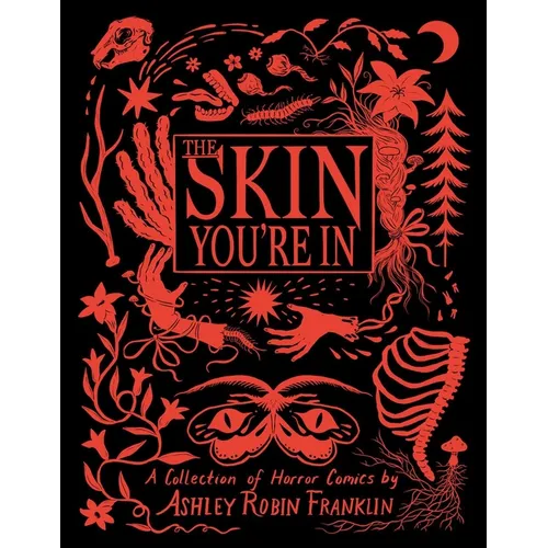 The Skin You're in: A Collection of Horror Comics