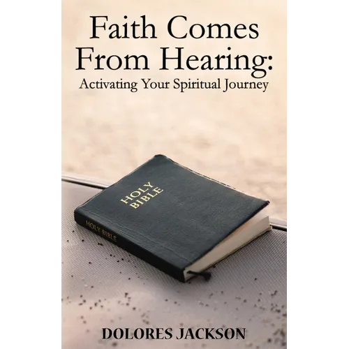 Faith Comes From Hearing