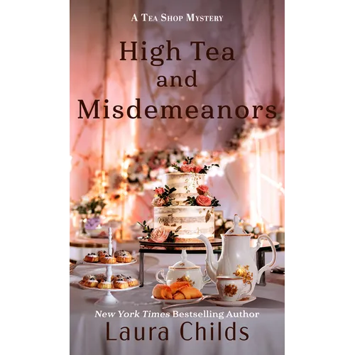 High Tea and Misdemeanors