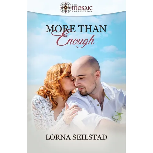 More Than Enough (The Mosaic Collection)