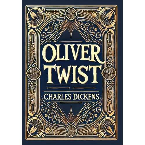 Oliver Twist (Collector's Edition) (Laminated Hardback with Jacket)