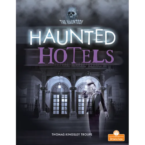 Haunted Hotels