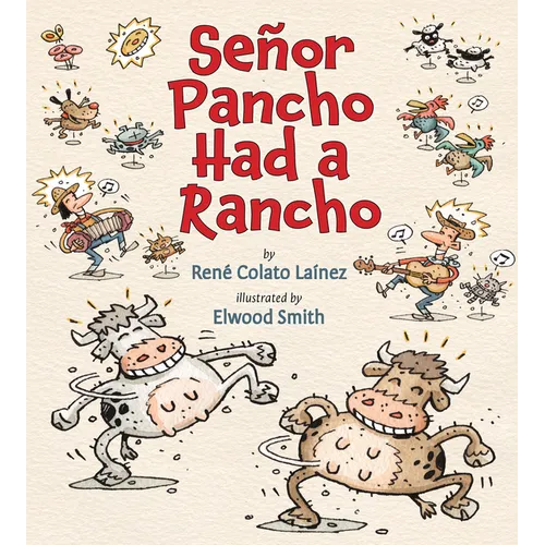 Señor Pancho Had a Rancho
