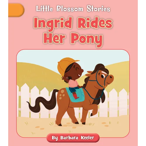 Ingrid Rides Her Pony