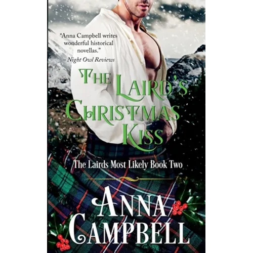 The Laird's Christmas Kiss: The Lairds Most Likely Book 2
