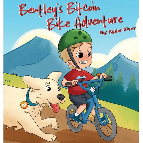 Bentley's Bitcoin Bike Adventure