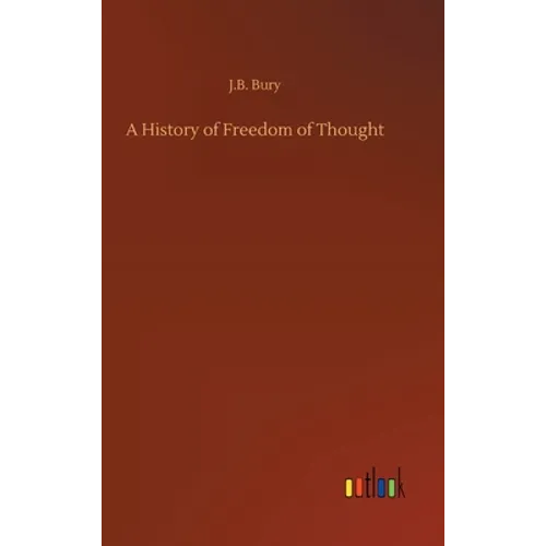 A History of Freedom of Thought