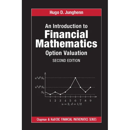 An Introduction to Financial Mathematics: Option Valuation