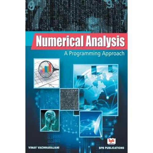 Numerical Analysis: A Programming Approach