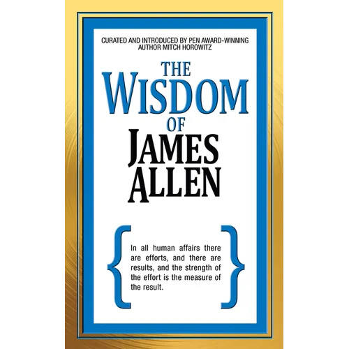 The Wisdom of James Allen