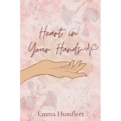 Heart in Your Hands
